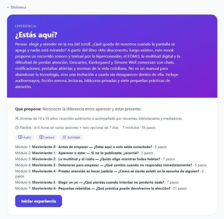 Captura de la ficha de la experiencia «¿Estás aquí?»: qué propone, a quién va dirigida, su duración, sus siete módulos y el botón Iniciar experiencia.