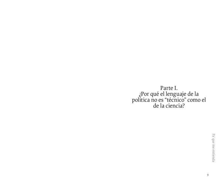 Página interior de «Ismos para entender la política»: portadilla de la parte I, «¿Por qué el lenguaje de la política no es técnico como el de la ciencia?»